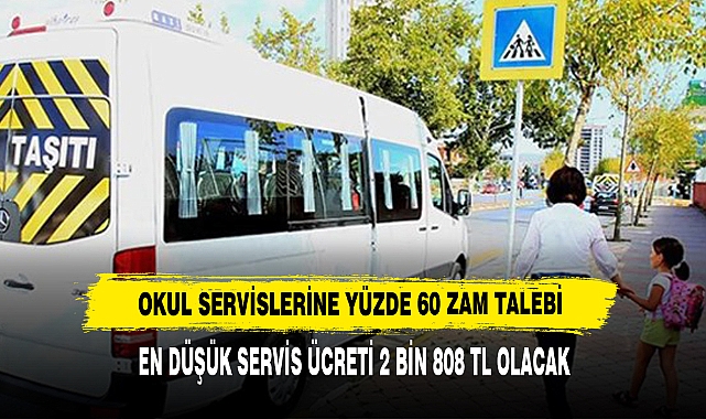 Okul Servislerine Yüzde 60 Zam Talebi