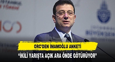 ORC'den İstanbul anketi: İkili yarışta İmamoğlu önde