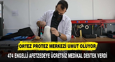 Ortez protez merkezi umut oluyor