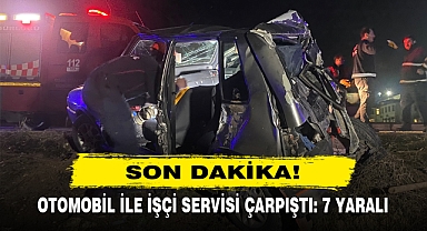 Otomobil İle İşçi Servisi Çarpıştı: 7 Yaralı