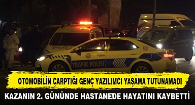 OTOMOBİLİN ÇARPTIĞI GENÇ YAZILIMCI YAŞAMA TUTUNAMADI