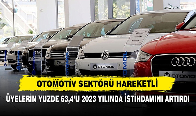 Otomotiv Sektörü Hareketli