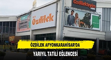 ÖZDİLEK AFYONKARAHİSAR’DA YARIYIL TATİLİ EĞLENCESİ