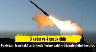 Pakistan, İran'daki terör hedeflerine saldırı düzenlediğini duyurdu