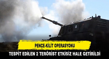 PENÇE-KİLİT OPERASYONU