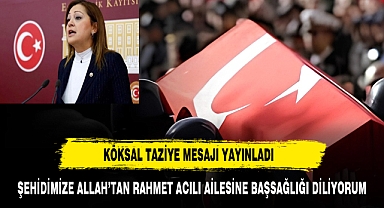 BURCU KÖKSAL'DAN TAZİYE MESAJI