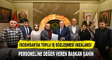 Personeline Değer Veren Başkan Şahin İmzalar Atıldı
