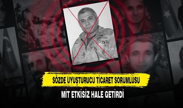 PKK'nın sözde uyuşturucu ticareti sorumlusu etkisiz hale getirildi