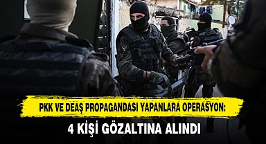 Pkk Ve Deaş Propagandası Yapanlara Operasyon: 4 Gözaltı