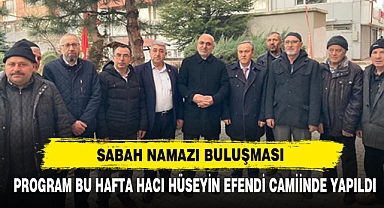 Program Bu Hafta Hacı Hüseyin Efendi Camiinde Yapıldı