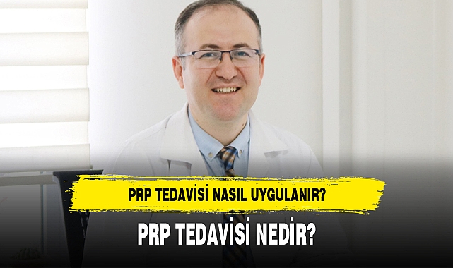 PRP TEDAVİSİ NEDİR?