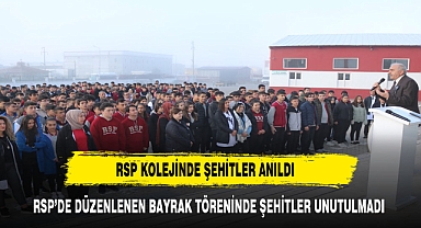 RSP TEKNİK KOLEJİNDE ŞEHİTLERE SAYGI DURUŞU
