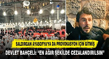 Saldırgan Ayasofya'ya Da Provokasyon İçin Gitmiş