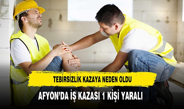 Sanayi Bölgesinde İş Kazası Yaşandı 1 Kişi Yaralı