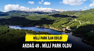 Sandıklı Akdağ Milli Park İlan Edildi!
