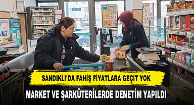 Sandıklı'da Fahiş Fiyatlara Geçit Yok