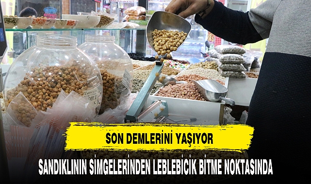 Sandıklı'da leblebicilik mesleği son demlerini yaşıyor