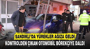 Sandıklı’da yürekler ağıza geldi