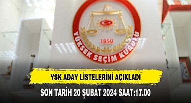 Seçimlere yönelik aday listelerini içeren YSK kararı yayımlandı