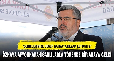 “ŞEHİRLERİMİZE DEĞER KATMAYA DEVAM EDİYORUZ”