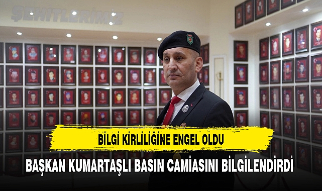 Şehit Haberleri Sonrası Bilgi Kirliliğine Engel Oldu Başkan Kumartaşlı Basın Camiasını Bilgilendirdi