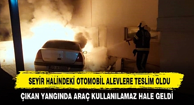 SEYİR HALİNDEKİ OTOMOBİL ALEVLERE TESLİM OLDU