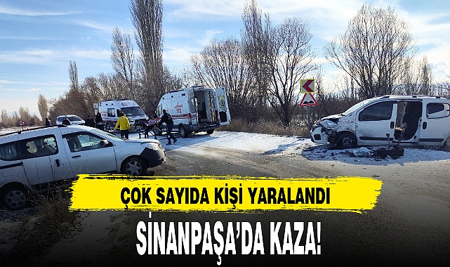 SİNANPAŞA'DA KAZA!