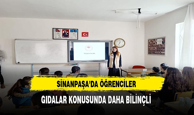 Sinanpaşa'da Öğrenciler Artık Daha Bilinçli