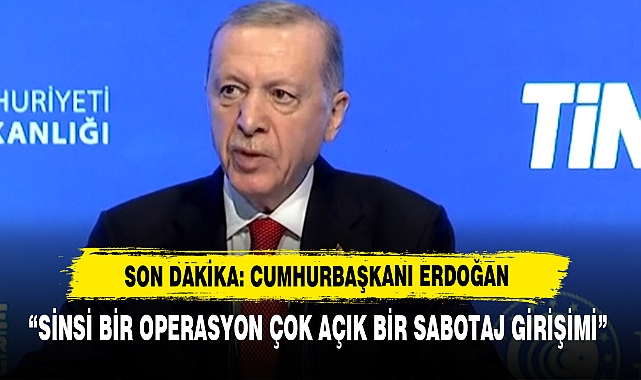 “Sinsi Bir Operasyon Çok Açık Bir Sabotaj Girişimi”