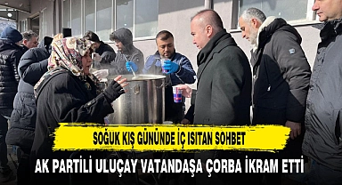 Soğuk Kış Gününde İç Isıtan Sohbet AK Partili Uluçay'dan Geldi