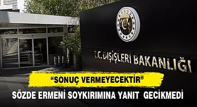 Sözde Ermeni soykırımı açıklamasına yanıt