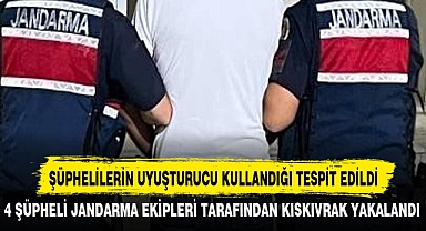 ŞÜPHELİLERİN UYUŞTURUCU KULLANDIĞI TESPİT EDİLDİ