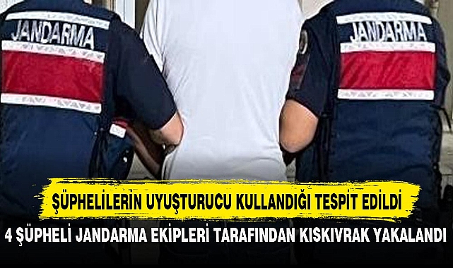 ŞÜPHELİLERİN UYUŞTURUCU KULLANDIĞI TESPİT EDİLDİ