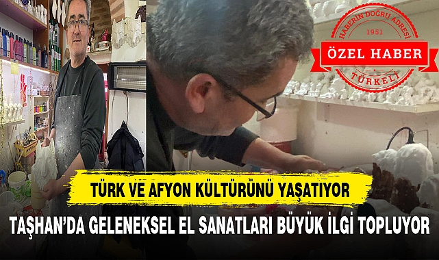 "TAŞHAN’DA GELENEKSEL SANAT: FATİH ATAY’IN EL EMEĞİ GÖZ NURU ÜRÜNLERİ"