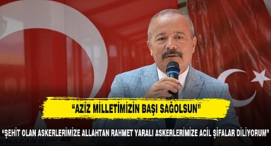 Taytak'tan Pençe-Kilit Harekatı Şehitleri İçin Taziye Mesajı yayınladı