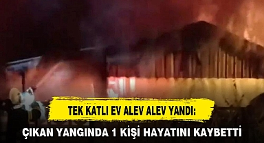 TEK KATLI EV ALEV ALEV YANDI: