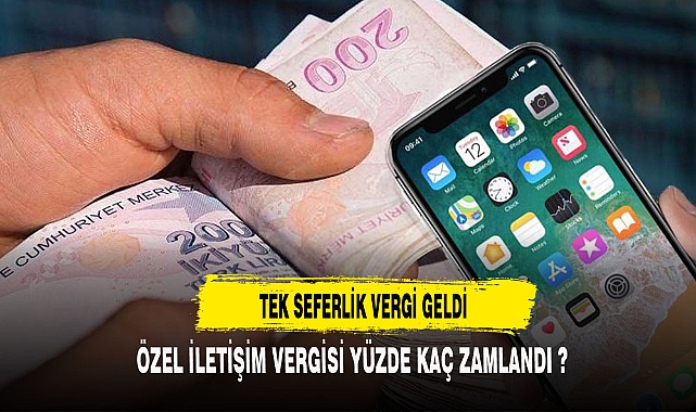TEK SEFERLİK VERGİ GELDİ