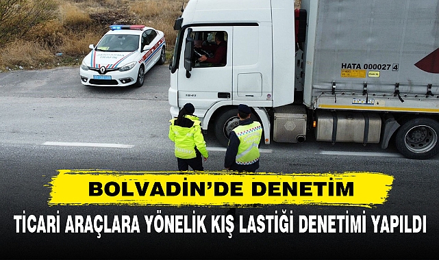 Ticari Araçlara Yönelik Kış Lastiği Denetimi Yapıldı