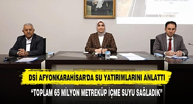 “Toplam 65 Milyon Metreküp İçme Suyu Sağladık”