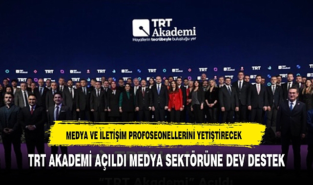 "TRT Akademi" Açıldı