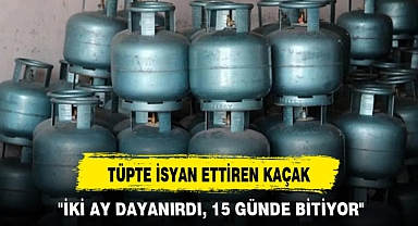 TÜPTE İSYAN ETTİREN KAÇAK