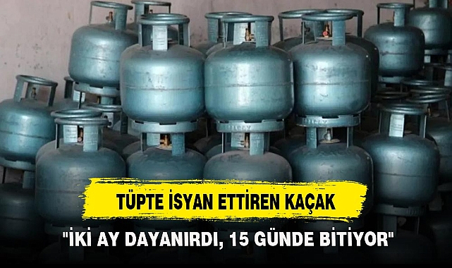 TÜPTE İSYAN ETTİREN KAÇAK