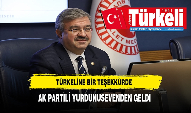 Türkeli Gazetesine Bir Teşekkürde AK Partili Yurdunusevenden Geldi