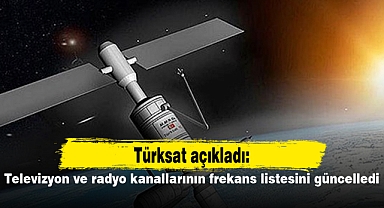 Türksat, televizyon ve radyo kanallarının frekans listesini güncelledi