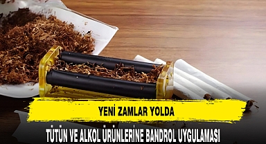 TÜTÜN VE ALKOL ÜRÜNLERİNDE BANDROL UYGULAMASI