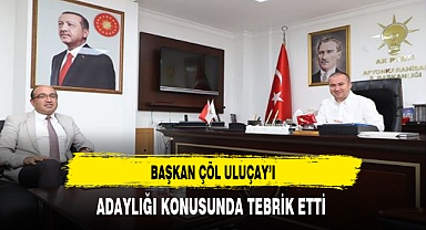 Uluçay'a Bir Tebrikte Başkan Çöl'den Geldi