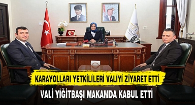 Vali Yiğitbaşı Makamda Kabul Etti. Karayolları Yetkilerinden Valiye Ziyaret