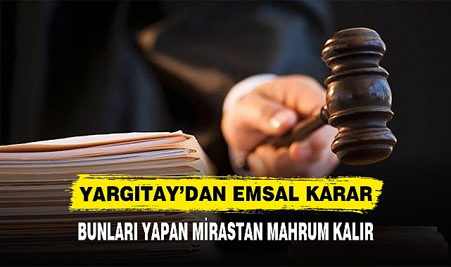 YARGITAY’DAN EMSAL KARAR
