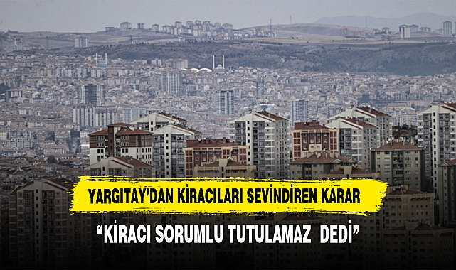 Yargıtay, 'evin tesisatındaki eskimeden kiracıyı sorumlu tutan' kararı bozdu