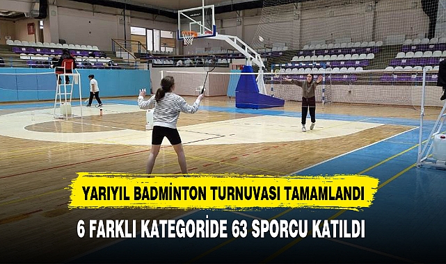 YARIYIL BADMİNTON TURNUVASI TAMAMLANDI